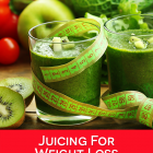 The Juice Lady’s Juicing for Weight Loss